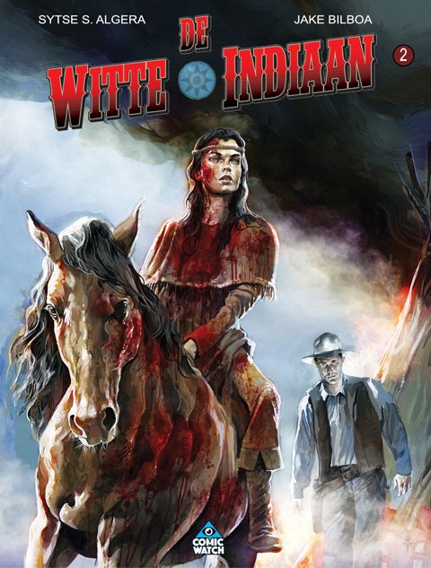 Witte Indiaan 2: De Jacht - Softcover